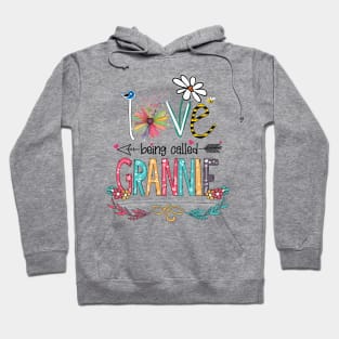 Love Being Called Grannie Happy Mother's Day Hoodie